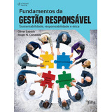 Fundamentos Da Gestão Responsável Sustentabilidade Responsabilidade E Ética