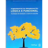 Fundamentos Da Programacao Logica E Funcional