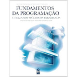 Fundamentos Da Programação Utilizando Múltiplos Paradigma De Martins João Pavão Cravo Maria Dos Remedios Editorial Ist Press Capa Mole Edição 20230913 00 00 00 Em