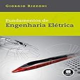 Fundamentos De Engenharia Elétrica