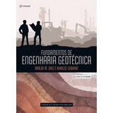 Fundamentos De Engenharia Geotécnica De Das Braja M Editorial Cengage Learning Edições Ltda Tapa Mole En Português 2019