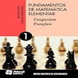 Fundamentos De Matemática Elementar Volume 1 Conjuntos E Funções