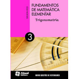 Fundamentos De Matemática Elementar Volume 3 Trigonometria Capa Comum 3 Dezembro 2019 Atual Editora Capa Mole Em Português
