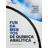 Fundamentos De Química Analítica De Skoog West Holler Crouch Editorial Cengage Learning Tapa Mole Edición 2 Edição 2014 En Português