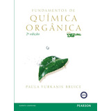 Fundamentos De Química Orgânica Com Virtual Lab De Bruice Paula Yurkanis Editorial Pearson Education Do Brasil S a Tapa Mole En Português 2014