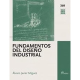 Fundamentos Del Diseño Industrial Cuadernos 210