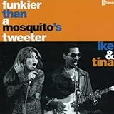 Funkier Than A Mosquito S Tweeter