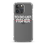 Funny To Do List Fisher Hobby