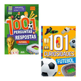 Futebol 101 Curiosidades 1001 Perguntas E Respostas Futebol De Ciranda Cultural Série 1 Vol 1 Editora Ciranda Cultural Capa Mole Edição 1 Em Português 2022