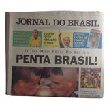 Futebol Copa 2002 Jornal Do Brasil Copa Pentacampeão 