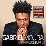 Gabriel Moura - Karaokê Tupi 2 - Edição -CD-