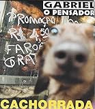Gabriel O Pensador Cd Single Cachorrada 1999 1 Música