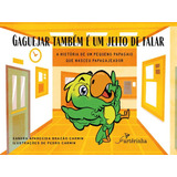 Gaguejar Também É Um Jeito De Falar
