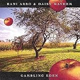 Gambling Eden  Audio CD  Rani Arbo And Daisy Mayhem