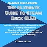 Gaming Unleashed  The Ultimate Guide