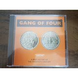gang of four-gang of four Gang Of Four A Brief Histoty Of The Twentieth Century