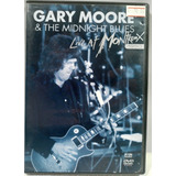 Gary Moore The Midnight Blues Live At Montreux Dvd Import