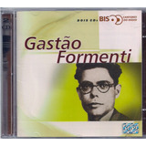 Gastão Formenti   Série Bis
