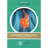 Gastroenterologia Medicina Ambulatorial Da Fcm