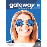 Gateway To The World Student s Book Pack W workbook B1 De Spencer David Editorial Macmillan Do Brasil Capa Mole Em Inglês