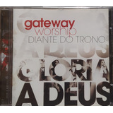Gateway Worship Diante Do Trono Glória Cd Original Lacrado