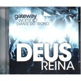 gateway worship-gateway worship Cd Diante Do Trono Gateway Worship Deus Reina