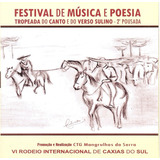 gaúcho sulino-gaucho sulino Festival Tropeada Do Canto E Do Verso Sulino cd Duplo