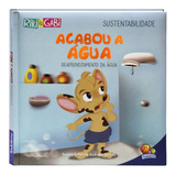 gavi -gavi Livro Infantil Sustentabilidade Acabou A Agua Riki E Gabi