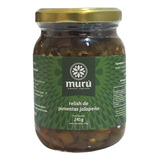 Geléia Murú Relish Pimenta Jalapeño Em Vidro 245 G