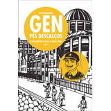 Gen Pés Descalços Volume