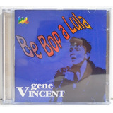 Gene Vincent 1995 Be Bop A