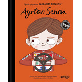 Gente Pequena Grandes Sonhos Ayrton Senna Edição 1 Conto Português Catapulta Capa Dura 