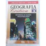 Geografia Crítica Volume 3 Livro Do Professor Vânia Vlach J William Vesentini Ano De 1996