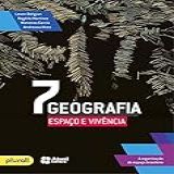 Geografia Espaço E Vivência 7 Ano