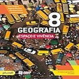 Geografia Espaço E Vivência 8 Ano