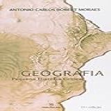 Geografia Pequena História Crítica