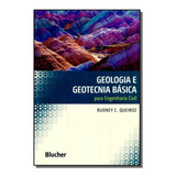 Geologia E Geotecnia Basica Para Engenharia Civil De Rudney C Queiroz Editora Edgard Blucher Capa Mole Em Português 2021
