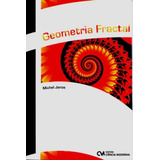Geometria Fractal, De Janos, Michel. Editora Ciencia Moderna, Capa Mole Em Português