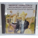 George Hamilton Iv American Country Gothic1989