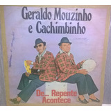 Geraldo Mouzinho E Cachimbinho