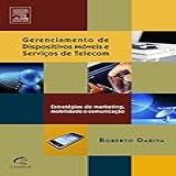 Gerenciamento De Dispositivos Móveis E Serviços De Telefonia