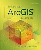 Getting To Know ArcGIS Desktop 10
