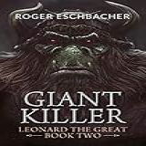 Giant Killer Dragon Friend Fantasy Adventures Book Two English Edition 