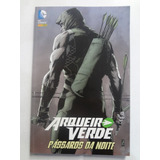 Gibi Arqueiro Verde Passatros Da Noite