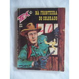 Gibi Hq Tex N  74 1  Edição Abril 1977 Raro Leia