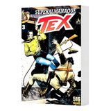Gibi Tex Edição De Luxo Superalmanaque Tex Número 3   L A C R A D O
