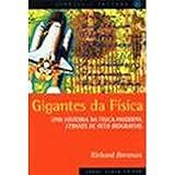 Gigantes Da Física- Coleção Ciência E Cultura