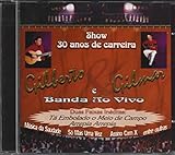 Gilberto E Gilmar   Cd Show 30 Anos De Carreira   Ao Vivo   2003