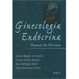 Ginecologia Endocrina Manual De Normas