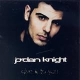 Give It To You  Audio CD  Jordan Knight